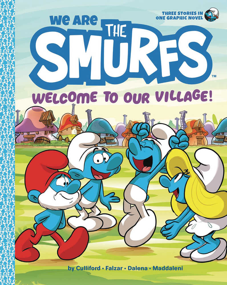 We Are The Smurfs Softcover Graphic Novel Volume 01 Welcome To Our Village