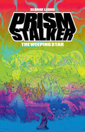 Prism Stalker Weeping Star TPB