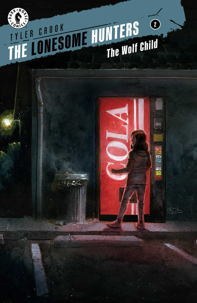 Lonesome Hunters The Wolf Child #2 (Tyler Crook)