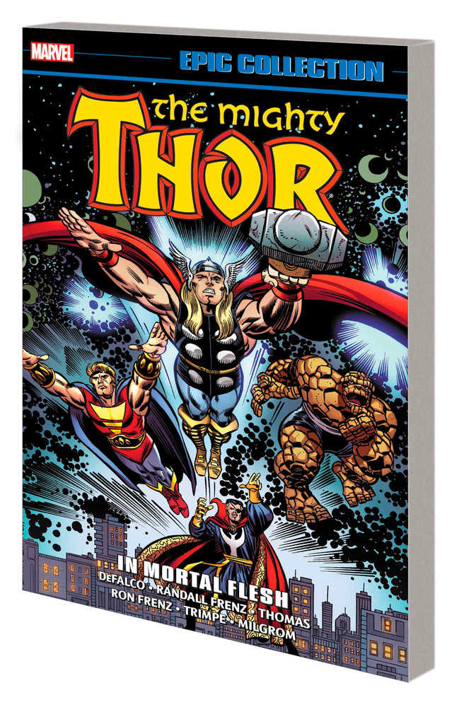 Thor Epic Collection TPB In Mortal Flesh [New Printing]