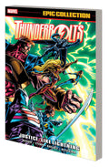 Thunderbolts Epic Collection TPB Justice Like Lightning
