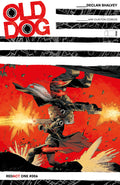 Old Dog #6 Cover A Shalvey (Mature)