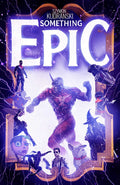 Something Epic #4 Cover A Kudranski