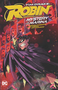 Tim Drake Robin TPB Volume 01 Mystery At The Marina