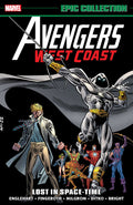 Avengers West Coast Epic Collection Volume 02 Lost In Space Time TPB