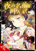 Call Name Of Night Graphic Novel Volume 03