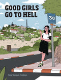 Good Girls Go To Hell Graphic Novel (Mature)