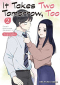 It Takes Two Tomorrow Too Graphic Novel Volume 02