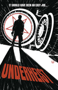 Underheist #1 (Of 5) Cover D 25 Copy Variant Edition Johnson