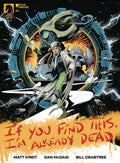 If You Find This Im Already Dead #2 Cover B Kesgin