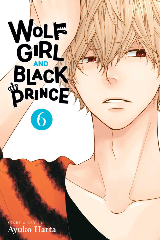 Wolf Girl Black Prince Graphic Novel Volume 06