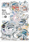 Ran & Gray World GN VOL 04