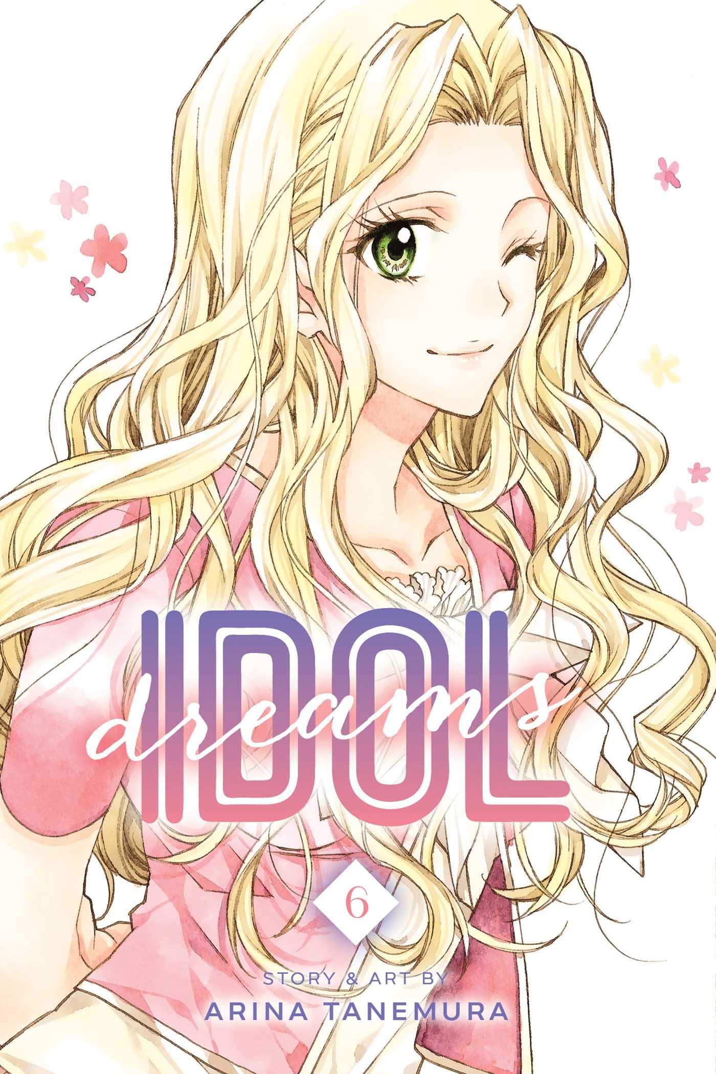 Idol Dreams GN VOL 06