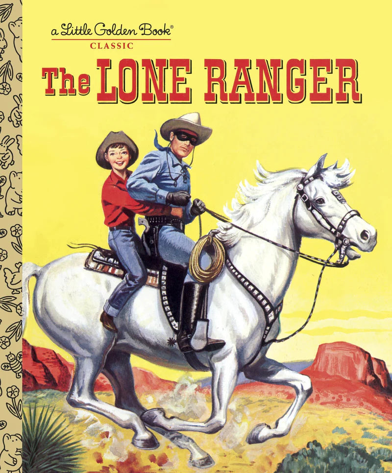 Lone Ranger Golden Book Classic