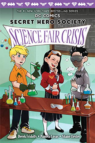Secret Hero Society HC VOL 04 Science Fair Crisis