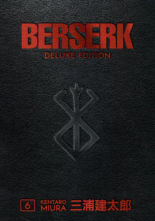 Berserk Deluxe Edition Hardcover Volume 06 (Mature)