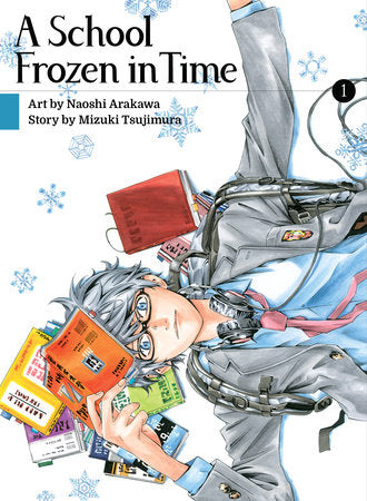 School Frozen In Time Graphic Novel Volume 01