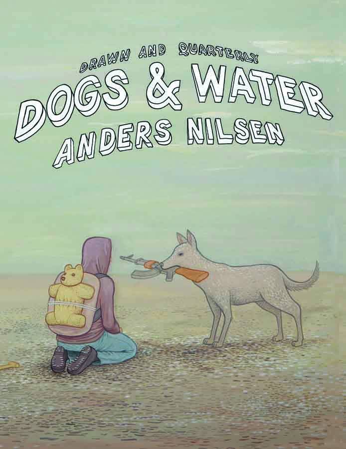 Dog and Water Definitive Ed HC