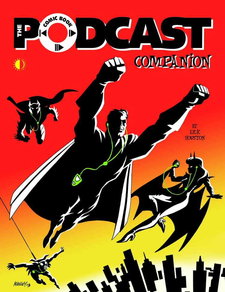 Comic Book Podcast Companion SC