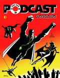 Comic Book Podcast Companion SC
