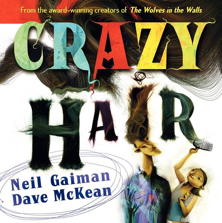 Neil Gaiman Dave Mckean Crazy Hair HC