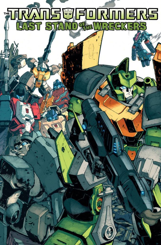 Transformers Last Stand of the Wreckers TP