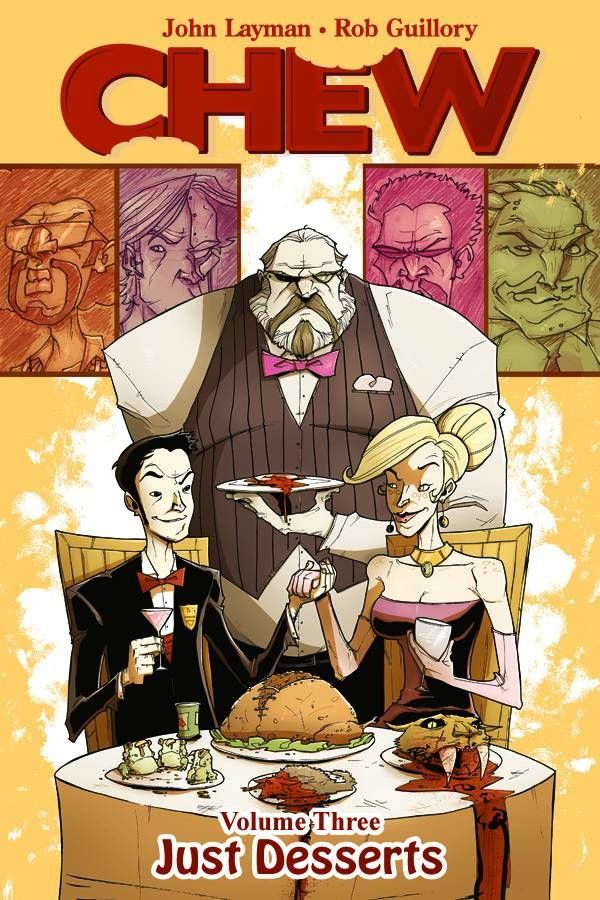 Chew TP VOL 03 Just Desserts