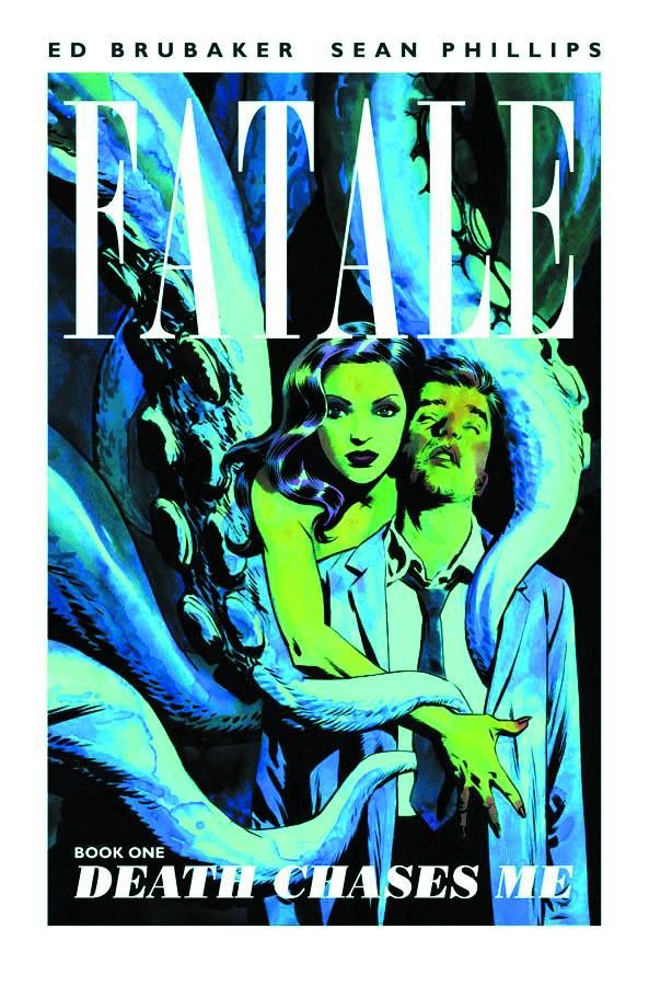 Fatale TP VOL 01 Death Chases Me