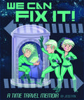 We Can Fix It GN