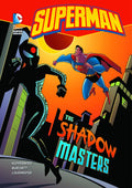 DC Super Heroes Superman TP Shadow Masters