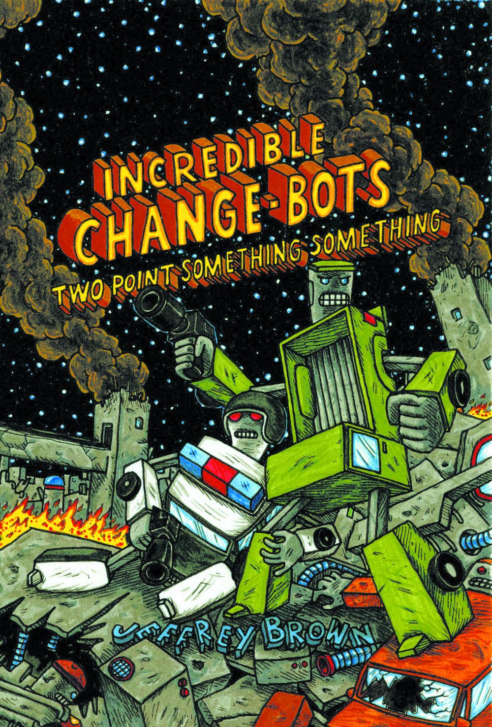 Incredible Change Bots Two Point Something GN