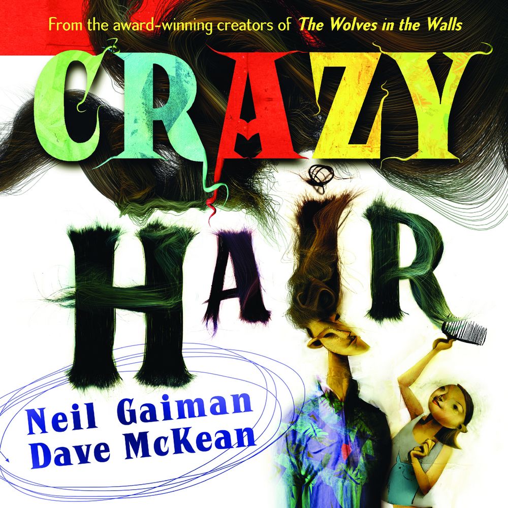 Neil Gaiman Dave Mckean Crazy Hair SC