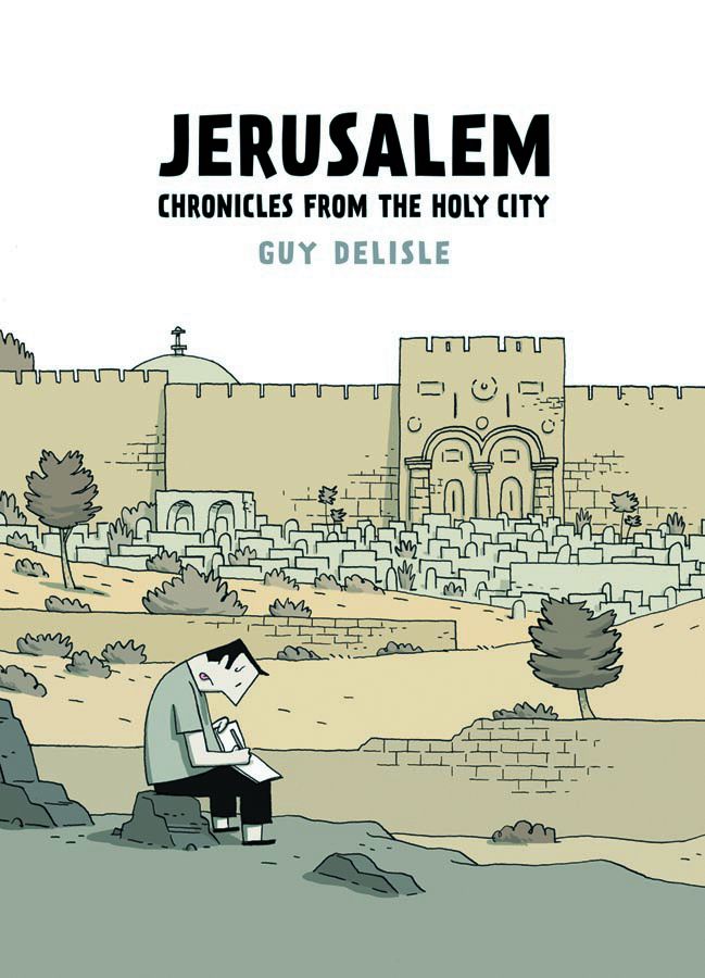 Jerusalem Chronicles From the Holy City TP