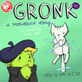 Gronk a Monsters Story GN VOL 03