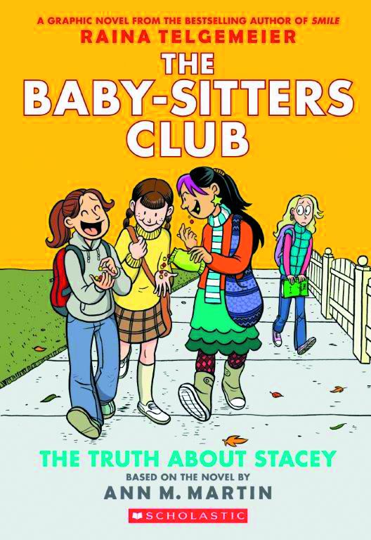 Baby Sitters Club Color Ed GN VOL 02 Truth About Stacey
