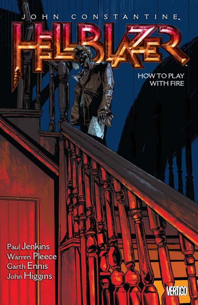 Hellblazer TPB Volume 12 How To Play With Fire