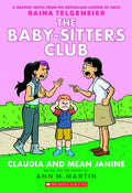 Baby Sitters Club Color Ed GN VOL 04 Claudia & Mean Janine