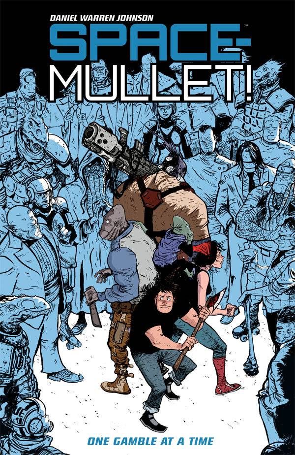 Space Mullet TP VOL 01 One Gamble At a Time