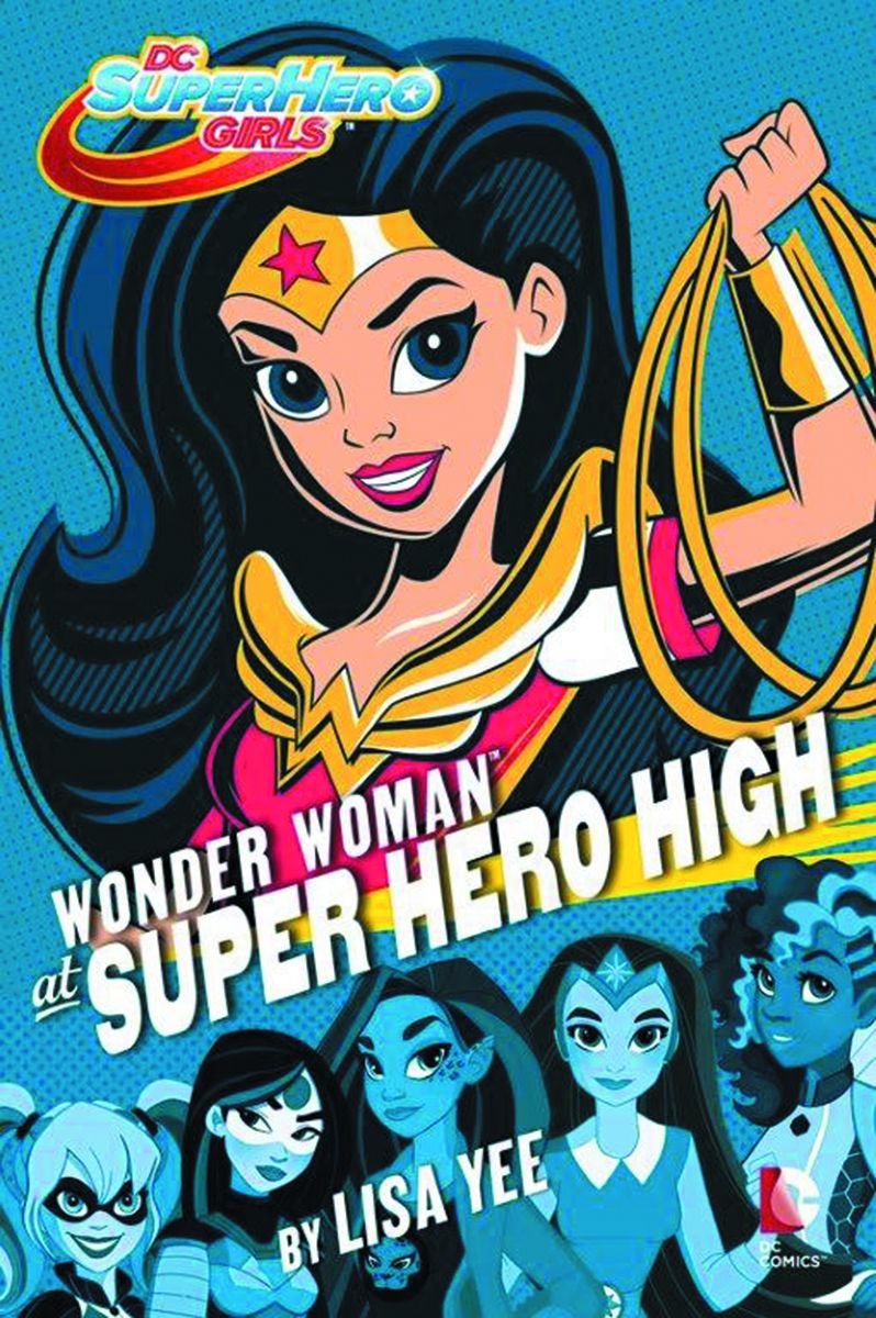 DC Super Hero Girls HC Wonder Woman At Super Hero High