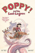 Poppy and the Lost Lagoon GN