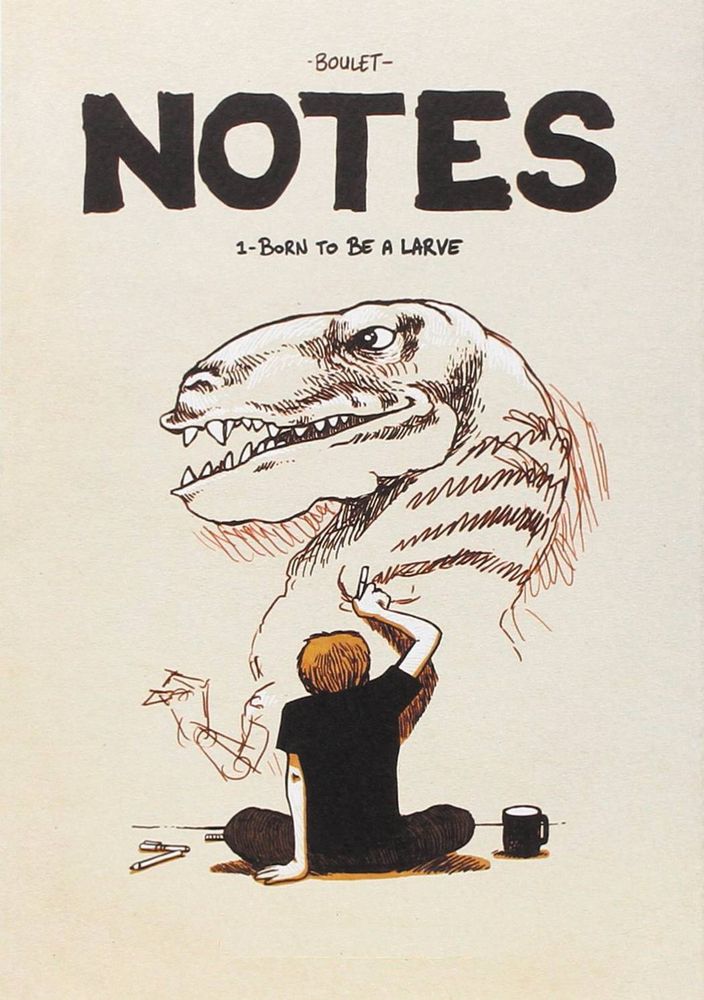 Boulets Notes GN VOL 01 Born To Be a Larvae