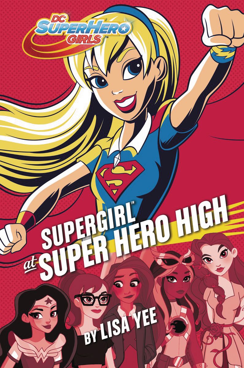 DC Super Hero Girls HC Supergirl At Super Hero High