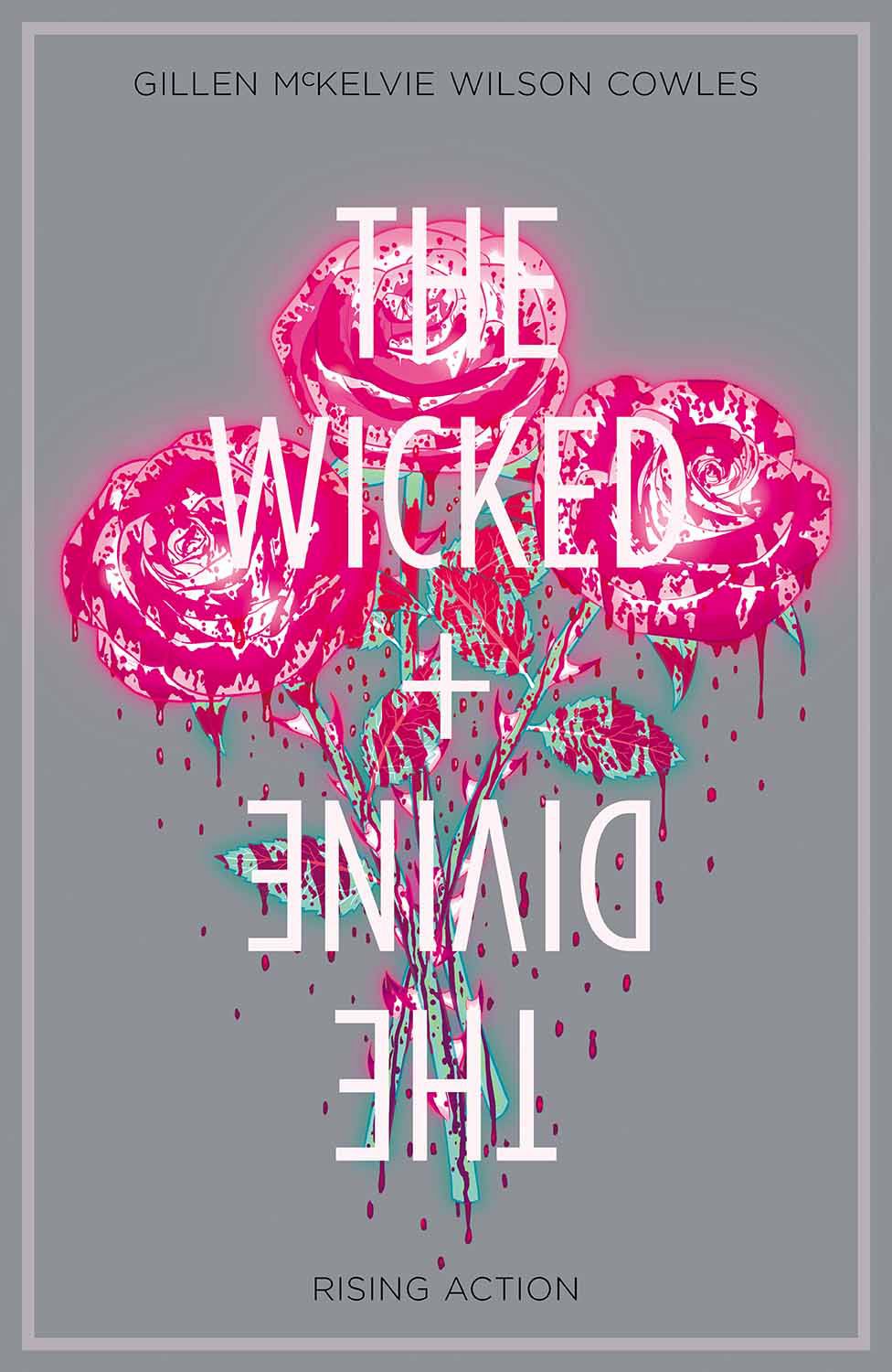 Wicked & Divine TP VOL 04 Rising Action