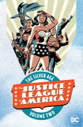 Justice League of America the Silver Age TP VOL 02