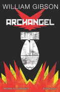 William Gibson Archangel HC