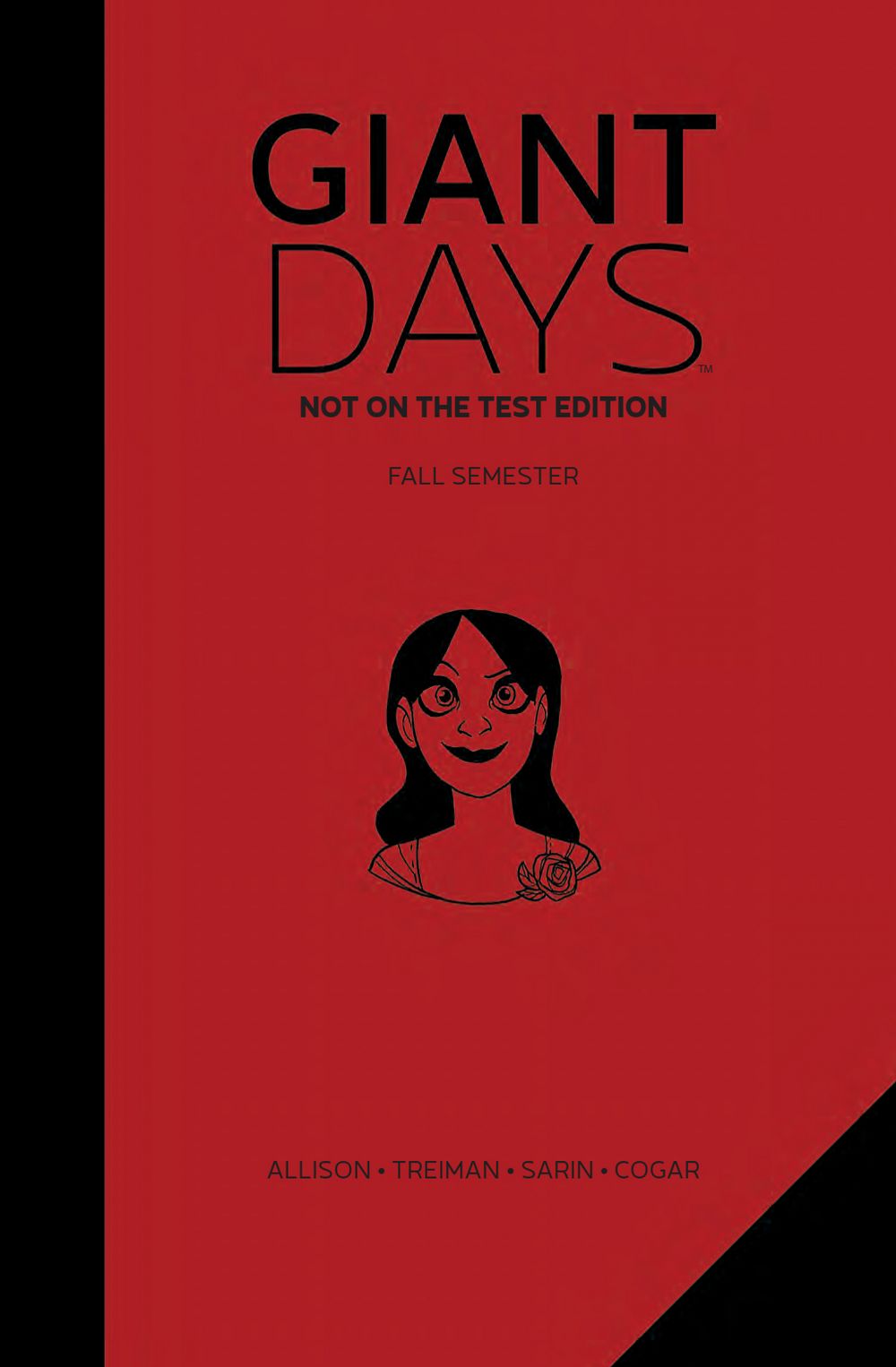 Giant Days HC VOL 01 Not On The Test Edition