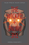 Wicked & Divine TP VOL 06 Imperial Phase Part 2