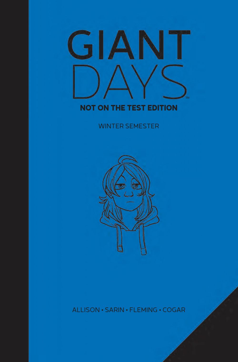 Giant Days HC VOL 02 Not On The Test Edition