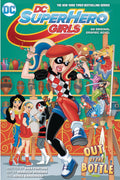 DC Super Hero Girls TP VOL 06 Out of the Bottle