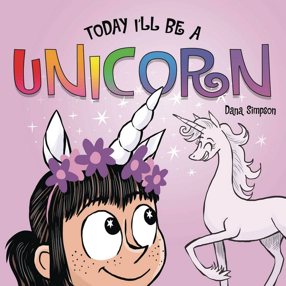 Phoebe & Her Unicorn Board Book Today Ill Be a Unicorn